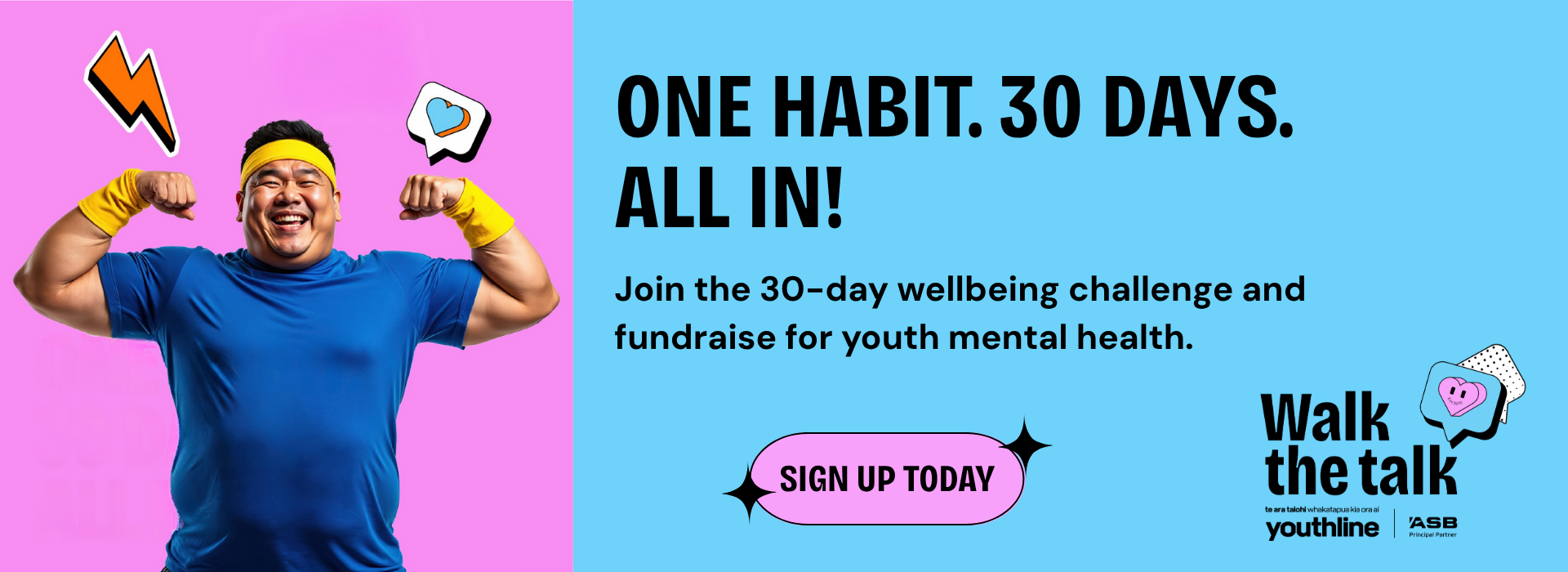 Walk the Talk 2025. One Habit. 30 Days. All In